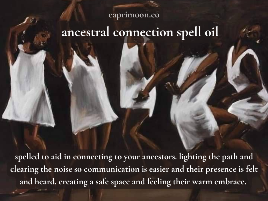 ancestral connection spell oil